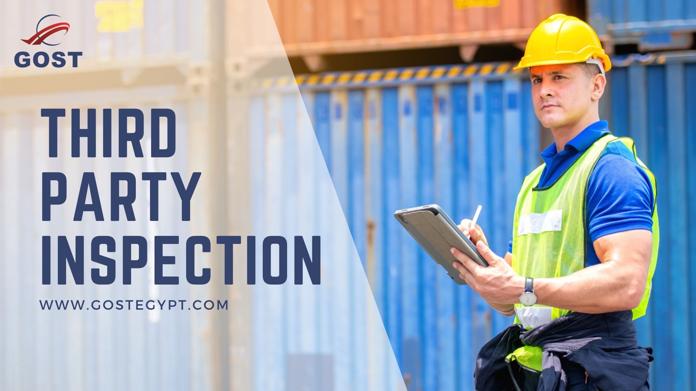 Third Party Inspection Services by GOST Egypt